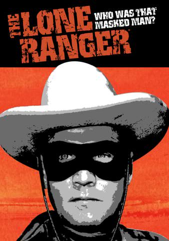 The Lone Ranger: Who was that Masked Man? (Bundle) poster