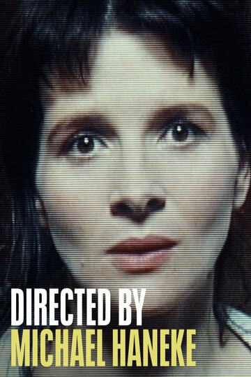 Buy & Watch Directed by Michael Haneke (Bundle) | Fandango at Home