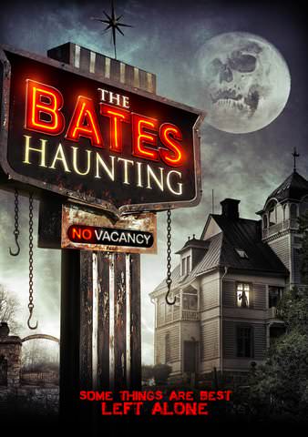 The Bates Haunting poster