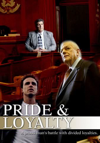 Pride & Loyalty poster