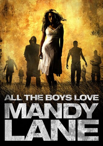 All the Boys Love Mandy Lane poster