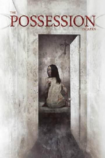 Watch The Possession in Japan Free | Fandango at Home (Vudu)