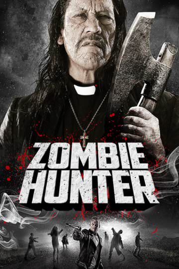 Watch Rent or Buy Zombie Hunter Online | Fandango at Home (Vudu)
