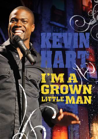 Kevin Hart: I'm A Grown Little Man poster