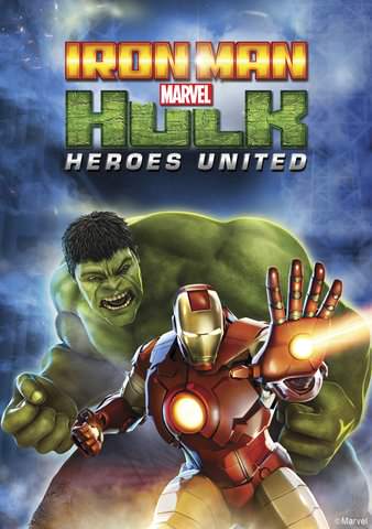 Iron Man and Hulk: Heroes United poster