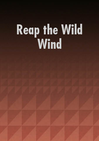 Reap the Wild Wind poster