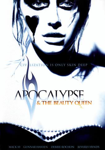 Apocalypse and the Beauty Queen poster