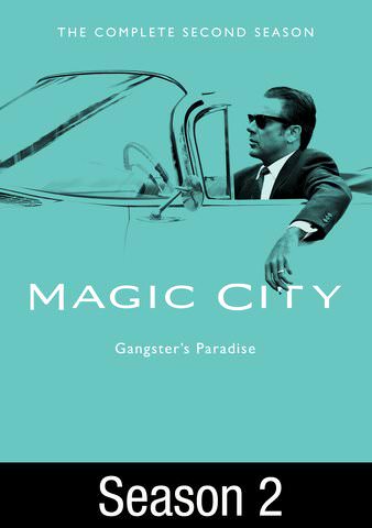 Magic City: Season 2 poster