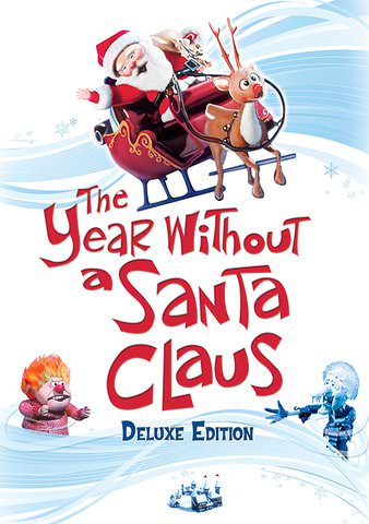 Year Without A Santa Claus (Deluxe Edition) poster