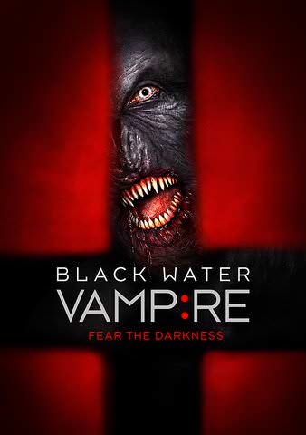 The Black Water Vampire poster