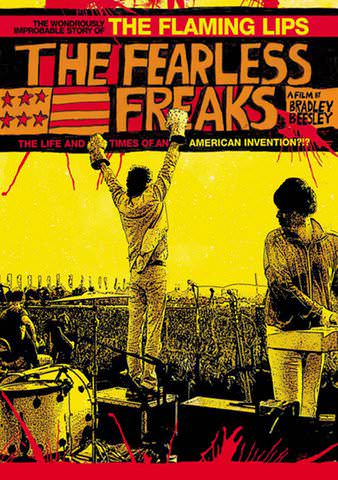 The Flaming Lips: Fearless Freaks poster