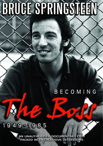 Bruce Springsteen: Becoming the Boss 1949-1985 poster