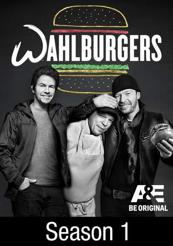 Wahlburgers: Season 1 poster
