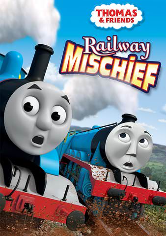 Thomas and Friends: Railway Mischief poster