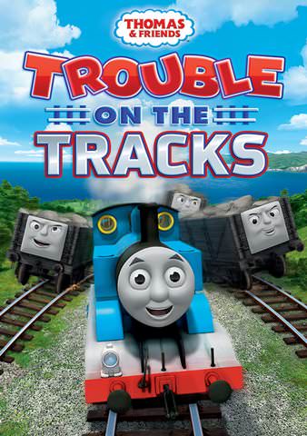 Thomas and Friends: Trouble On The Tracks poster