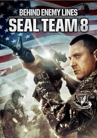 Seal Team 8: Behind Enemy Lines poster