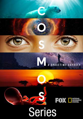 Cosmos: A Spacetime Odyssey [TV Series] poster