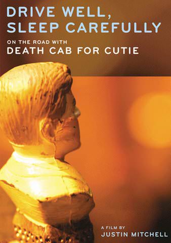 Drive Well, Sleep Carefully: On the Road With Death Cab for Cutie poster