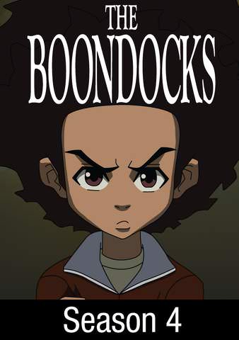 Boondocks (Uncensored): Season 4 poster