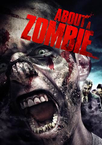About a Zombie poster