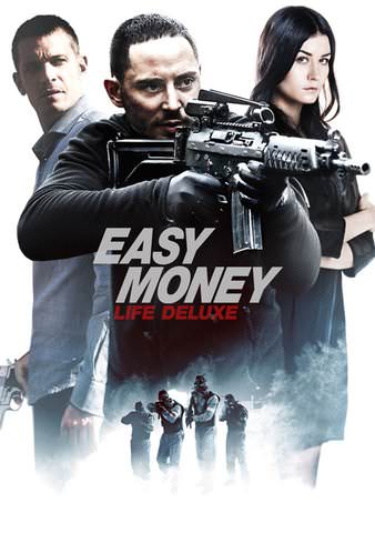 Easy Money: Life Deluxe poster