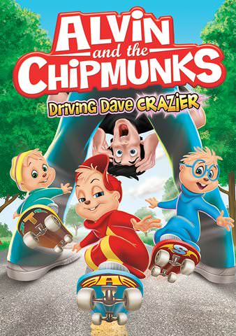 Alvin and the Chipmunks: Driving Dave Crazier poster
