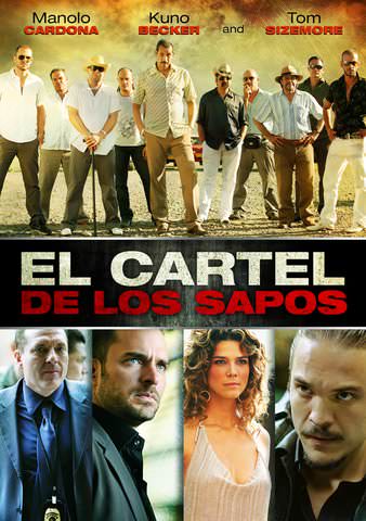 El Cartel de los Sapos [The Snitch Cartel] poster