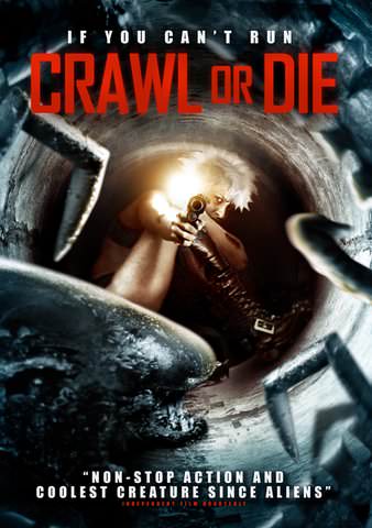 Crawl or Die poster
