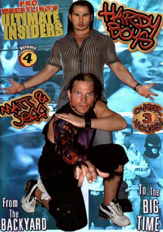 Pro Wrestling's Ultimate Insiders vol. 4: Hardy Boys poster