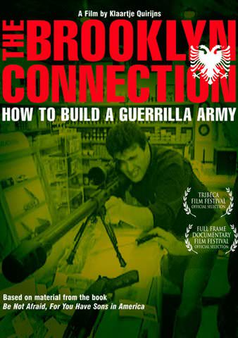 The Brooklyn Connection: How to Build a Guerrilla Army poster