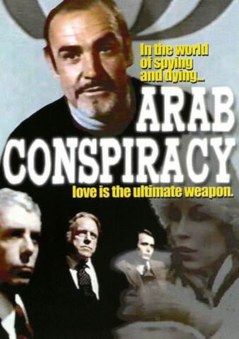 The Arab Conspiracy poster