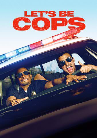 Let's Be Cops poster