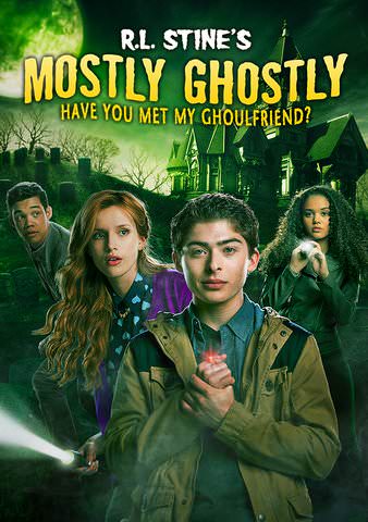 Mostly Ghostly: Have You Met My Ghoulfriend? poster