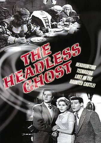 The Headless Ghost poster