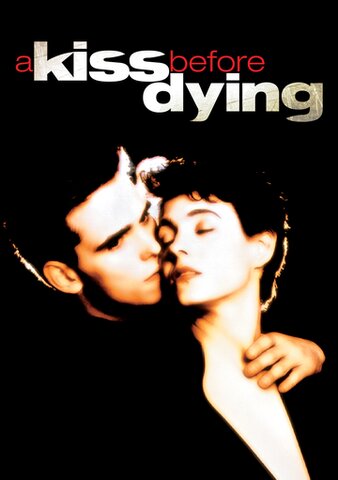 A Kiss Before Dying poster