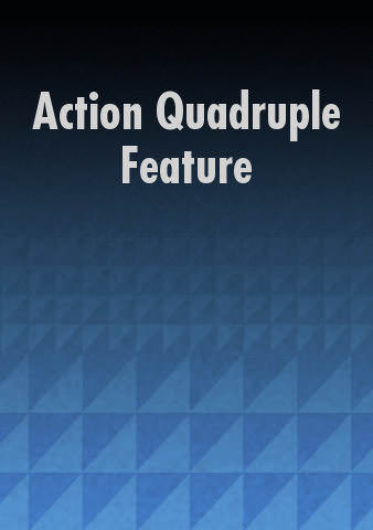 Action Quadruple Feature poster