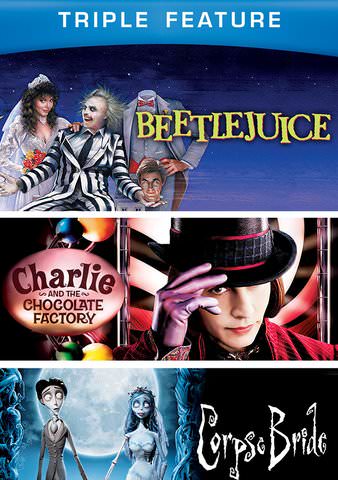 Triple Feature: Beetlejuice/Charlie and the Chocolate Factory/Corpse Bride poster