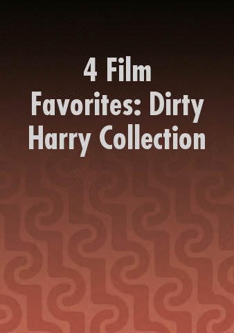 4 Film Favorites: Dirty Harry Collection poster
