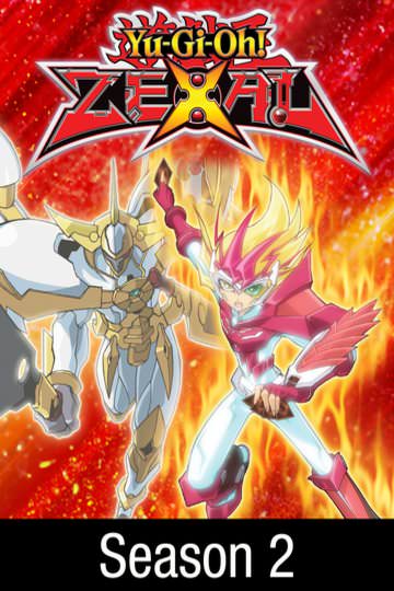 Buy & Watch Yu-Gi-Oh! ZEXAL: Season 2 | Fandango at Home (Vudu)