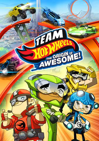 Team Hot Wheels: Origin of Awesome! poster