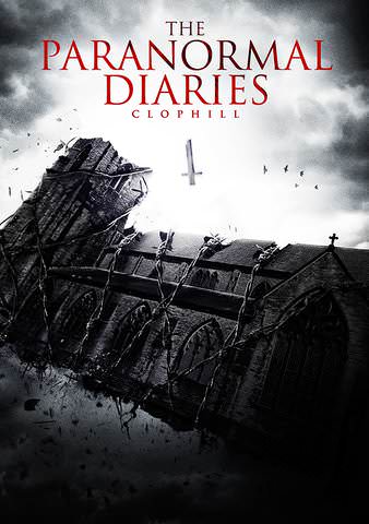 The Paranormal Diaries: Clophill poster