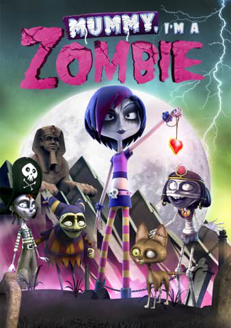 Mummy, I'm a Zombie poster