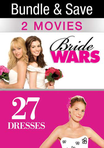 Bride Wars / 27 Dresses Double Feature (Bundle) poster