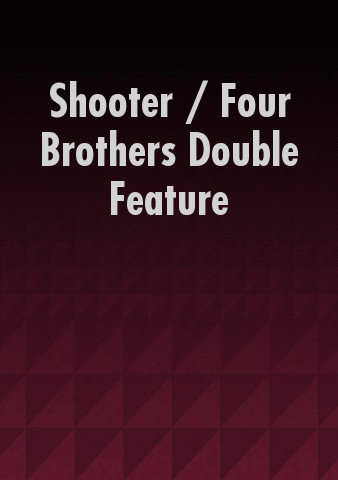 Shooter / Four Brothers Double Feature poster