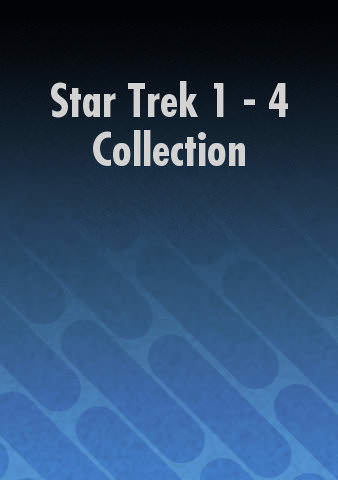 Star Trek 1 - 4 Collection poster