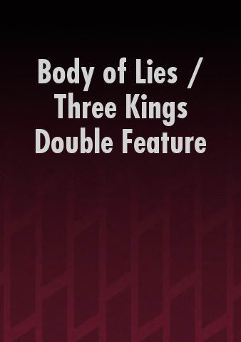 Body of Lies / Three Kings Double Feature poster