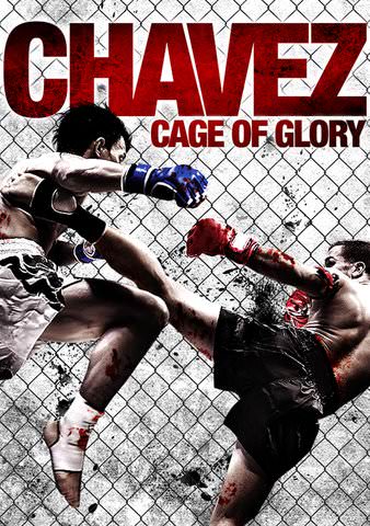 Chavez: Cage of Glory poster