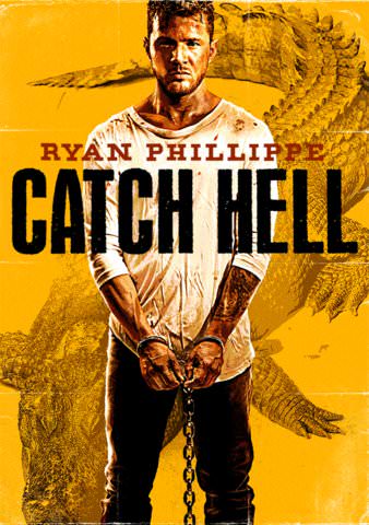 Catch Hell poster