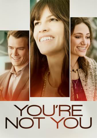 You're Not You poster