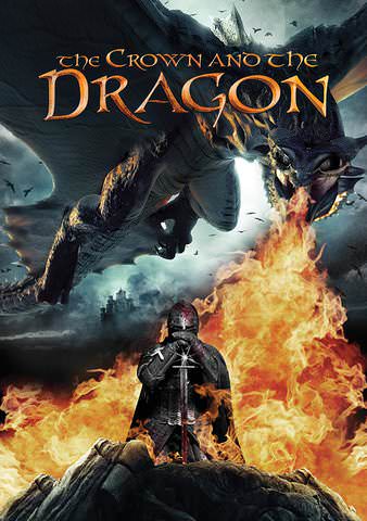 The Crown and the Dragon: The Paladin Cycle poster